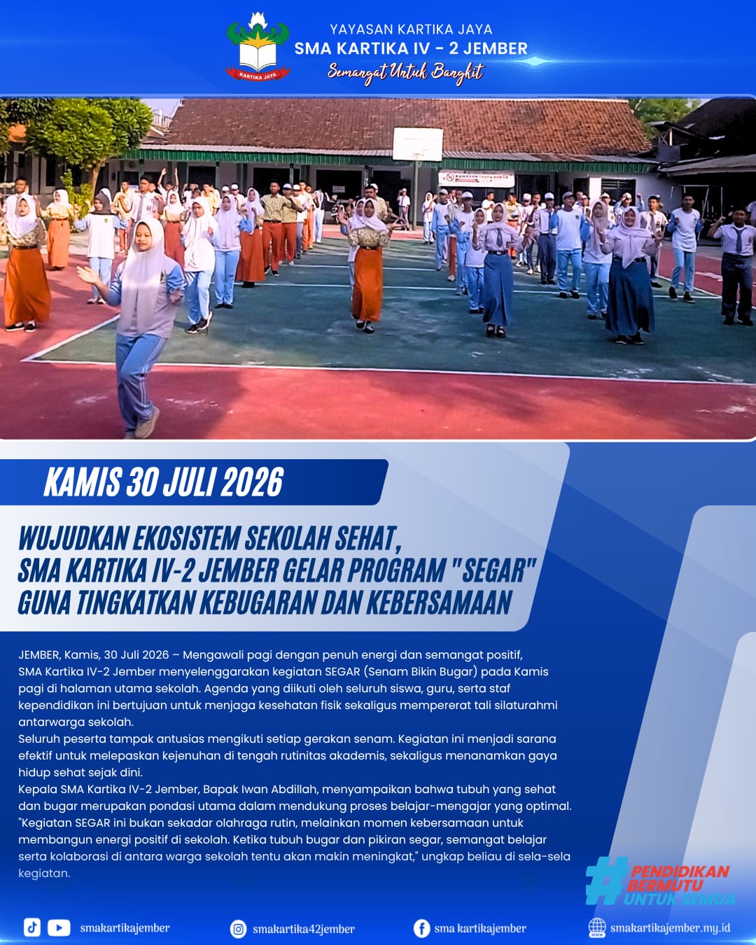 Senam Anak Indonesia Hebat Wujudkan Ekosistem Sekolah Sehat di SMA Kartika IV-2 Jember